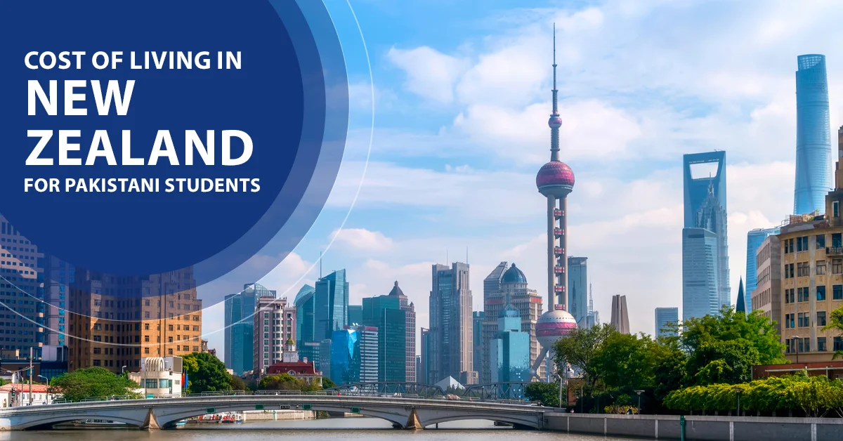 Cost of Living in New Zealand for Pakistani Students
